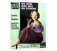 Freaks: We Who Are Not As Others