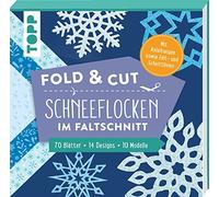 frechverlag Fold & cut: Schneeflocken im Faltschnitt. Mit Anleitunge (Paperback)