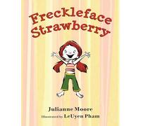 Freckleface Strawberry