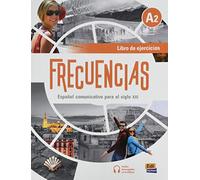 Frecuencias A2: Exercises Book: Includes free coded access to the ELETeca and eBook