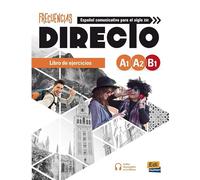 Frecuencias Directo: Español communicativo para el siglo XXI / Libro de ejercicios