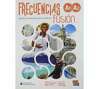 Frecuencias Fusion A1 + A2 Libro del Estudiante + eBook + Extension Digital