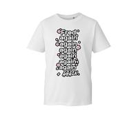 Fred Again Shirt - Repeating Name Text Graphic Design - Music Fan Inspired Aesthetic Quote T-Shirt