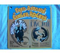 Fred Astaire - FRED ASTAIRE & GINGER ROGERS Swing Time/The Gay Divorcee LP 1974 [VINYL]