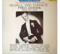 Fred Astaire - Shall We Dance - 1926 To 1937