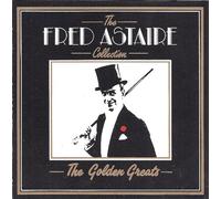Fred Astaire - The Fred Astaire Collection: The Golden Greats
