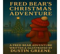 Fred Bear's Christmas Adventure (Fred Bear's Adventures)