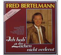Fred Bertelmann - BERTELMANN, FRED / Ich hab´ das Lachen nicht verlernt / 1987 / Bildhülle / KOCH-RECORDS # LP D 121 862 / 121862 / Österreichische Pressung / 12" Vinyl Langspiel-Schallplatte