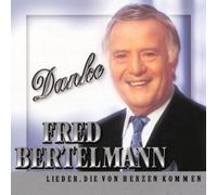 Fred Bertelmann - Dankeschoen, Lieder Die V