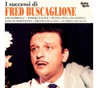 Fred Buscaglione - I Successi Di
