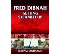 Fred Dibnah: Getting Steam Up [DVD]