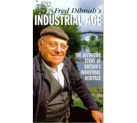 Fred Dibnah's Industrial Age Collection [VHS]