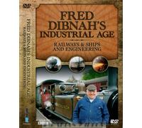 Fred Dibnah's Industrial Age: Railways/Shipping And Engineering [DVD]