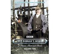 Fred Dibnah's World Of Steel, Steam And Stone: Volume Two [DVD]
