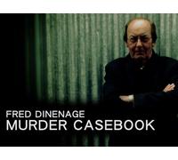 Fred Dinenage: Murder Casebook Season 1