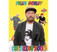 Fred Durst Coloring Book for Fan Teen Men Women: 30+ Great Coloring Pages For Kids, Teens, Adults. Beautiful And Exclusive Illustrations Of Your ... Your Creativity And Create Your Masterpieces