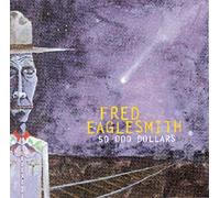 Fred Eaglesmith - 50