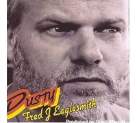 Fred Eaglesmith – Dusty – CD