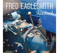 Fred Eaglesmith - Standard