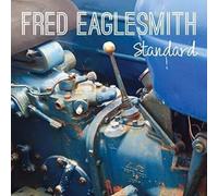Fred Eaglesmith - Standard [VINYL]