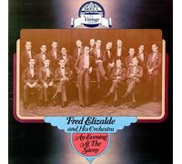 Fred Elizalde And His Orchestra - An Evening At The Savoy
