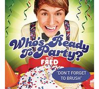 FRED FIGGLEHORN - Who's Ready to Party