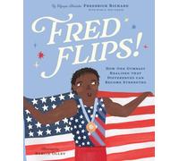 Fred Flips: How One Gymnast Realized That Differences Can Become Strengths