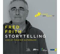 Fred Frith – Storytelling: Live at Theater Gütersloh – CD – US Import