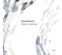 Fred Hersch – Silent, Listening – CD (2024)