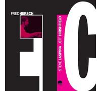 Fred Hersch, Steve LaSpina & Jeff Hirshfield - ETC