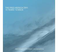 Fred Hersch Trio - 10 Years (6CD)