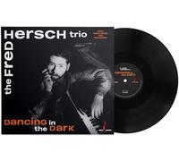 Fred Hersch Trio - Dancing In The Dark [VINYL]