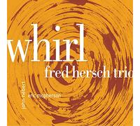 Fred Hersch Trio - Whirl