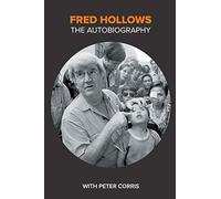 Fred Hollows: The Autobiography