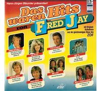 Fred Jay - Das waren Hits