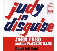 Fred, John & His Playboy Band - Judy in Dusguise