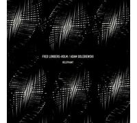 Fred Lonberg-Holm, Adam Golebiewski - Relephant