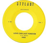 Fred - Love Can Last Forever [7" VINYL]