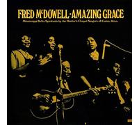 Fred Mcdowell - Amazing Grace