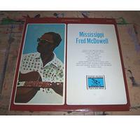 Fred McDowell - Mississippi Fred McDowell
