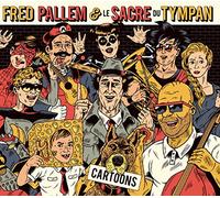 Fred Pallem & Le Sacre D - Cartoons