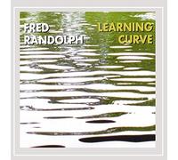 Fred Randolph - Learning Curve