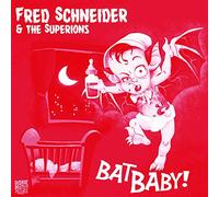 FRED SCHNEIDER & SUPERIONS - Bat Baby [7" VINYL]