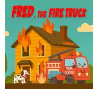 Fred, the Fire Truck