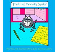 Fred the Friendly Spider