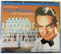Fred Waring - The Very Best of Fred Waring and the Pennsylvanians (UK