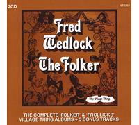 Fred Wedlock - The Complete Folker and Frollicks Albums