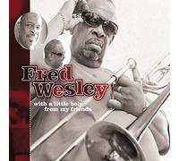 Fred Wesley - With a Little Help from My Friends