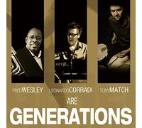 Fred Wesley's Generations - Generations [Japan CD] PCD-93931