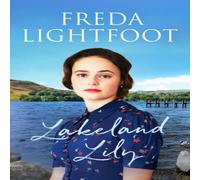 Freda Lightfoot Lakeland Lily Paperback Book Freda Lightfoot Multicolor